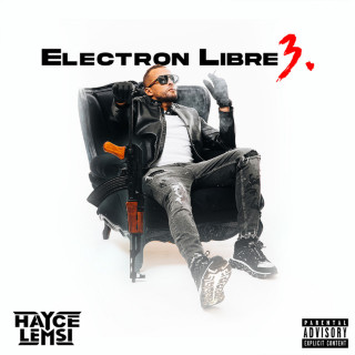 Hayce Lemsi - Électron Libre 3 album cover