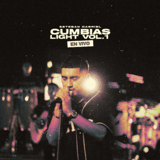 Esteban Gabriel - Cumbias Light, Vol. 1 live EP cover