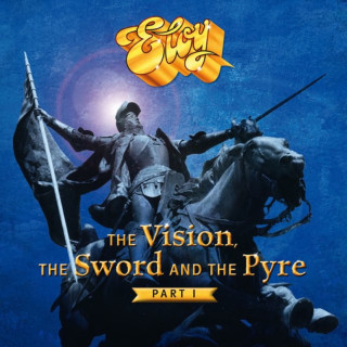 Eloy - The Vision, The Sword And The Pyre, Part I album cover