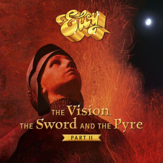 Eloy - The Vision, The Sword And The Pyre, Part II album cover