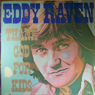 Eddy Raven - Thank God For Kids compilation cover