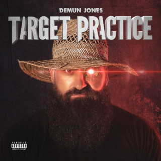 Demun Jones, Brodnax & Adam Calhoun - Target Practice EP cover