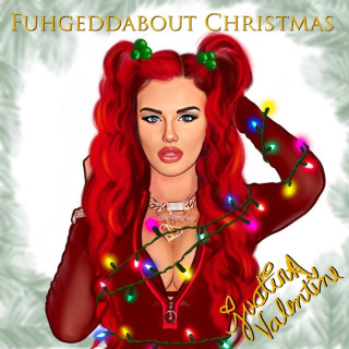 Justina Valentine - Fuhgeddabout Christmas album cover