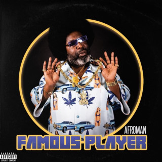 Afroman - Famous Player EP cover