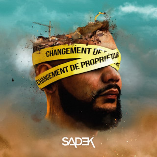 Sadek - Changement De Propriétaire album cover