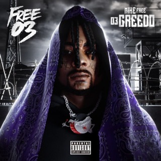 03 Greedo & Mike Free - Free 03 album cover
