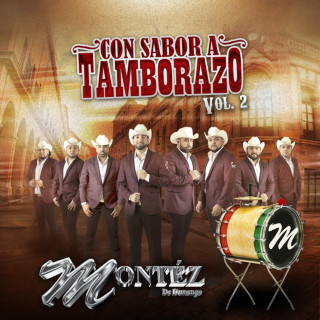 Montez De Durango - Con Sabor A Tamborazo, Vol. 2 album cover