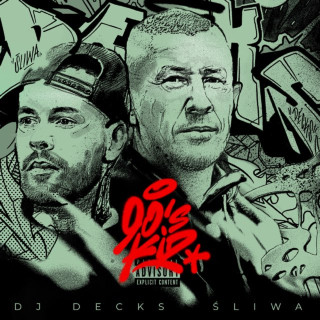DJ Decks & Śliwa - 90's Kid EP cover