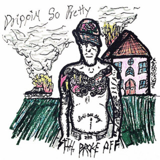 Drippin So Pretty - Still Broke OFF EP cover