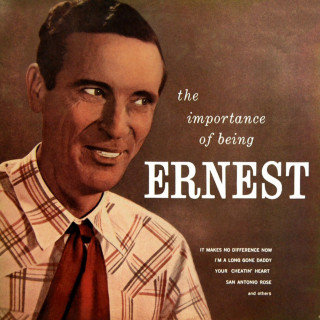 Ernest Tubb - The Importance Of Being Ernest album cover