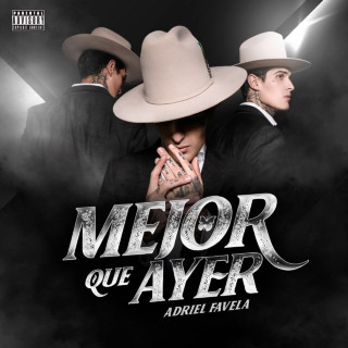Adriel Favela - Mejor Que Ayer album cover