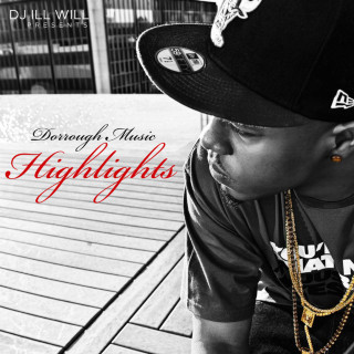 Dorrough Music - Highlights mixtape cover