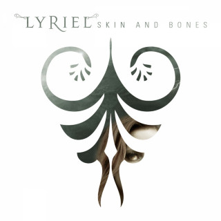Lyriel - Skin And Bones album cover