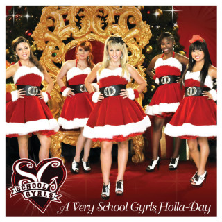 School Gyrls - A Very School Gyrls Holla-Day album cover