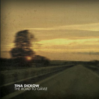 Tina Dico - The Road To Gävle album cover
