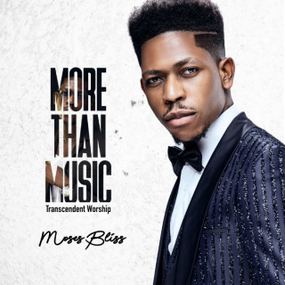 Moses Bliss & Chizie - More Than Music (Transcendent Worship) album cover