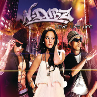 N-Dubz - Love.Live.Life album cover