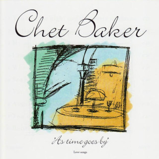 Chet Baker - As Time Goes By album cover