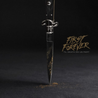 First And Forever - Til Death Do Us Part EP cover