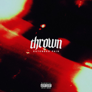 thrown - EXTENDED PAIN EP cover