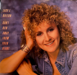 Lacy J. Dalton - Can't Run Away From Your Heart album cover