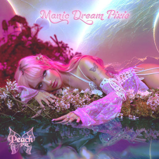 Peach PRC - Manic Dream Pixie EP cover