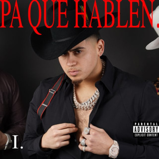 Fuerza Regida & Eslabon Armado - Pa Que Hablen album cover