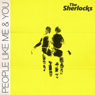 The Sherlocks - People Like Me & You album cover