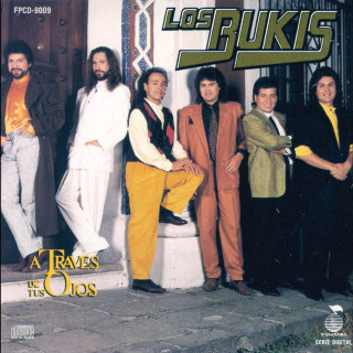 Los Bukis - A Través De Tus Ojos album cover