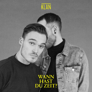KLAN - Wann Hast Du Zeit? album cover