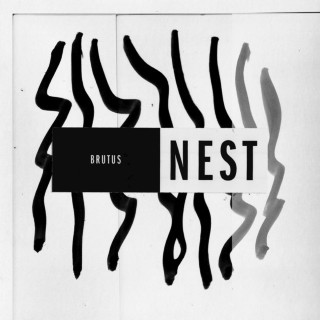 Brutus - Nest album cover