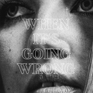 Marta & Tricky - When It's Going Wrong album cover