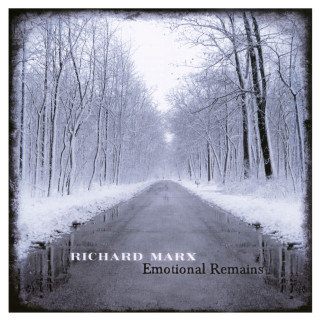Richard Marx - Emotional Remains album cover