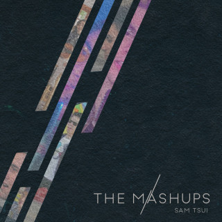 Sam Tsui - The Mashups album cover