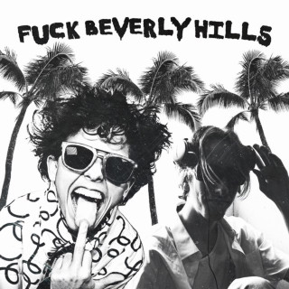Dempsey Hope - Fuck Beverly Hills Demos single cover