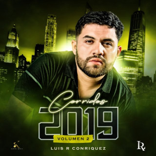 Luis R Conriquez - Corridos 2019 Vol. 2 album cover