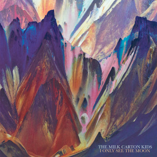 The Milk Carton Kids - I Only See The Moon album cover