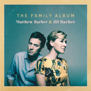 Matthew Barber & Jill Barber - The Family Album album cover