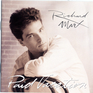 Richard Marx - Paid Vacation album cover