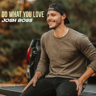 Josh Ross - Do What You Love EP cover