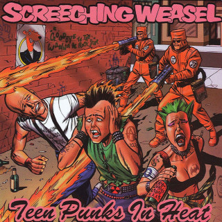 Screeching Weasel - Teen Punks In Heat album cover