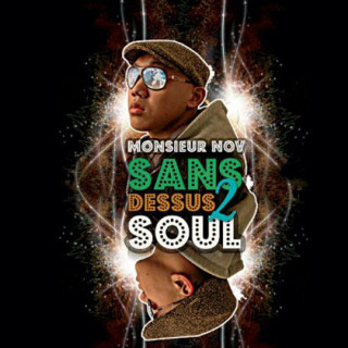 Monsieur Nov - Sans Dessus 2 Soul album cover