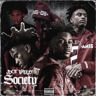Jdot Breezy - Society album cover