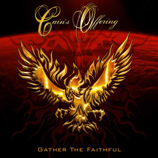Cain's Offering - Gather The Faithful album cover