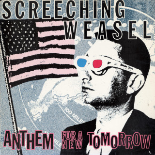 Screeching Weasel - Anthem For A New Tomorrow album cover