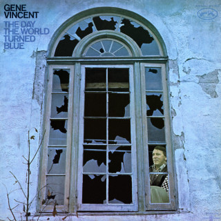 Gene Vincent - The Day The World Turned Blue album cover