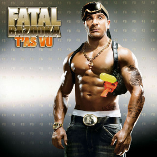 Fatal Bazooka - T'As Vu album cover
