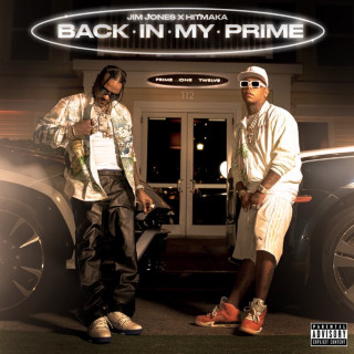Jim Jones & Hitmaka - Back In My Prime EP cover