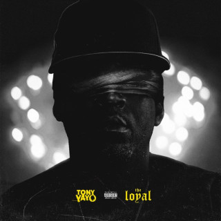 Tony Yayo - The Loyal album cover
