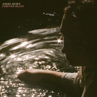 Angel Olsen - Forever Means EP cover